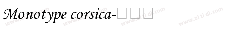 Monotype corsica字体转换